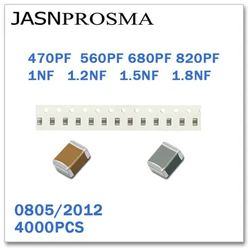 JASNPROSMA 4000PCS 0805 2012 X7R RoHS 25V 50V 10% 470PF 560PF 680PF 820PF 1NF 1.2 NF 1.5 NF 1.8 NF SMD Visoke kakovosti CapacitorJASNPR
